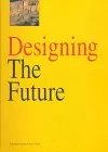 Designing The Future Swaback, Vernon D. 1