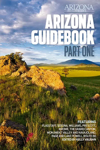 Arizona Guidebook; Part One [Paperback] Arizona Highways And Kelly Vaughn 1