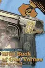 Blue Book Of Gun Values (18Th Ed) [Paperback] Steven P. Fjestad 1