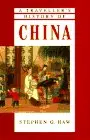 A Traveller's History Of China Haw, Stephen G. 1