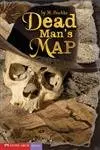 Dead Man's Map [Paperback] Peschke, M. And Smith, Tod 1