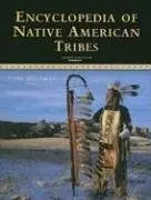 Encyclopedia Of Native American Tribes (Facts On File Library Of American History) [Paperback] Waldman, Carl And Braun, Molly 1