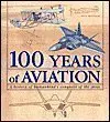 100 Years Of Aviation By Paolo Matricardi (2004-05-03) [Hardcover] Matricardi, Paolo 1