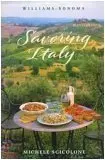 Williams-Sonoma Savoring Italy Michele Scicolone 1