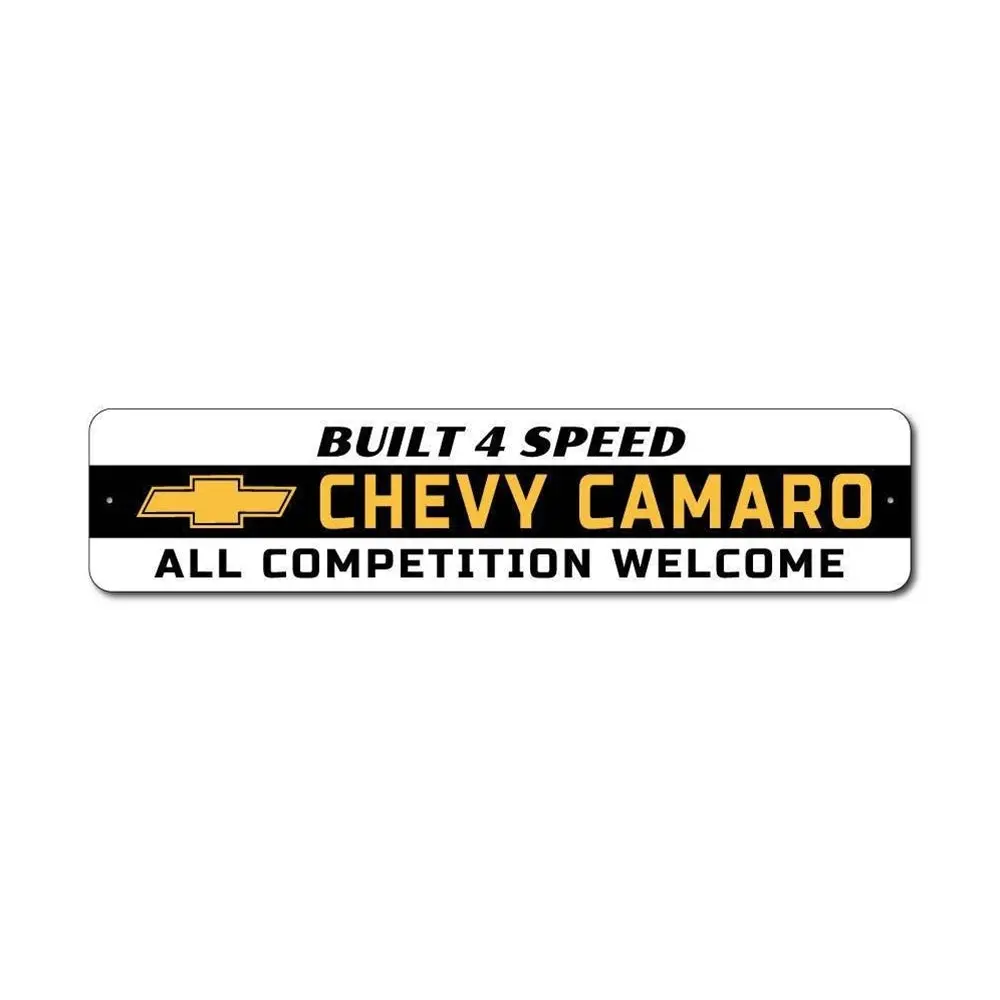 Chevy Camaro Built 4 Speed - All Competition Welcome Sign 1