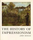 The History Of Impressionism. By John Rewald (1973-12-24) [Hardcover] John Rewald 1