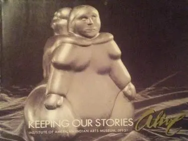 Keeping Our Stories Alive: An Exhibition Of The Arts And Crafts From Dene And Inuit Of Canada [Paperback] No Author 1