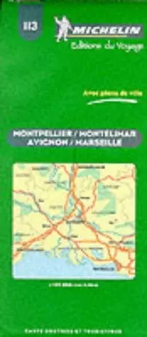 Michelin Montpellier/Montelimar/Avignon/Marseille, France Map No. 113 (Michelin Maps & Atlases) Michelin Travel Publications 1