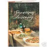 Williams-Sonoma Savoring Tuscany Williams-Sonoma 1