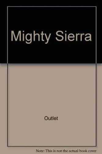 Mighty Sierra Rh Value Publishing 1