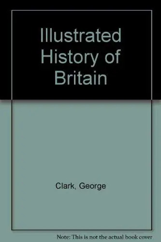 Illustrated History Of Britain Rh Value Publishing 1