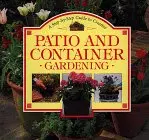 A Step-By-Step Guide To Creative Patio And Container Gardening (Step-By-Step Gardening Series) [Hardcover] Richardson, Noel 1