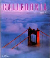 California Past And Present [Hardcover] Chiara Libero & Susanna Perazzoli 1
