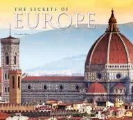 Secrets Of Europe [Hardcover] Gordon Kerr 1