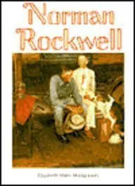 Norman Rockwell [Hardcover] Elizabeth Miles Montgomery 1