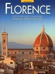 Florence: History Art Folklore [Paperback] Nesti, Riccardo And Art Reproductions 1