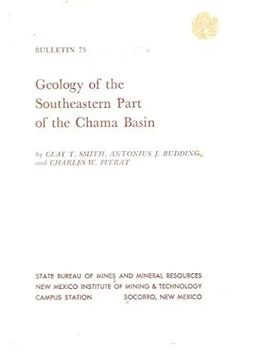 Geology Of The Southeastern Part Of The Chama Basin, [Paperback] C. T. Et Al. Smith 1