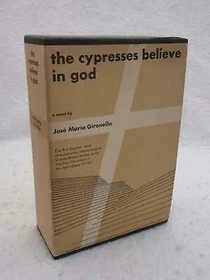 Jos? Mar?A Gironella The Cypresses Believe In God 1955 2 Vol's Alfred A. Knopf [Hardcover] Unknown 1