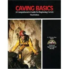Caving Basics [Paperback] Tom Rea 1