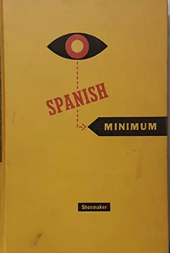 Spanish Minimum [Unknown Binding] William Hutchinson Shoemaker 1