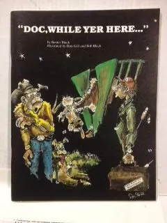 Doc, While Yer Here ... Black, Baxter 1