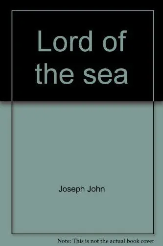 Lord Of The Sea: Shark And Man [Paperback] Joseph John 1
