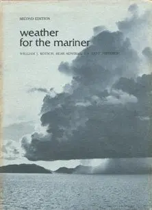 Weather For The Mariner Kotsch, William J 1