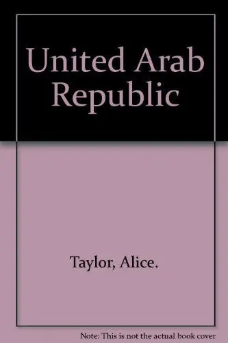 United Arab Republic (Around The World Program) Taylor, Alice 1
