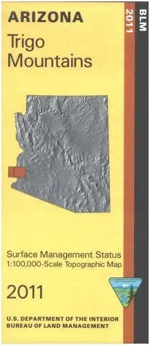 Arizona: Trigo Mountains (Surface Management Status 1:100,000-Scale Topographic Map, Taz1482) (Surface Management Status 1:100,000-Scale Topographic Map) [Map] Blm 1