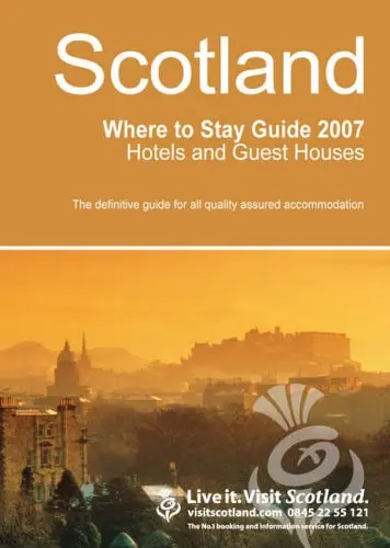 Scotland: Where To Stay Hotels And Guest Houses (Visitscotland) [Paperback] Scottish Tourist Board 1