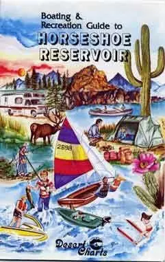 Boating & Recreation Guide To Horseshoe Lake [Map] Desert Charts 1