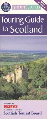 Scotland Touring Guide Collins Scottish Tourist Board 1
