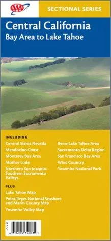 Central California: Bay Area To Lake Tahoe [Map] 1