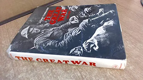 The Great War, 1914-1918: A Pictorial History John Terraine 1