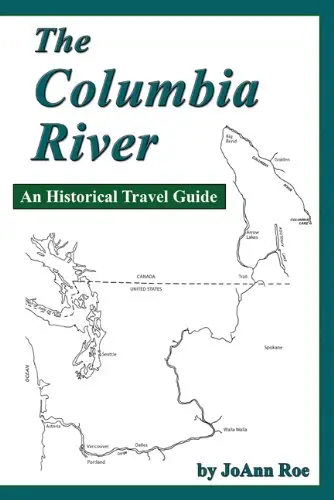 The Columbia River [Paperback] Joann Roe 1