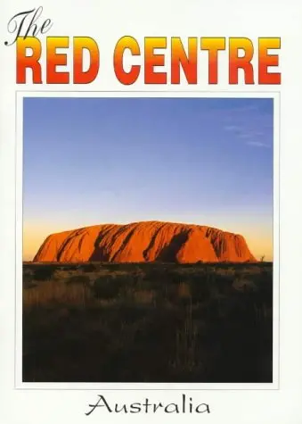 The Red Centre...Australia [Paperback] Sue Hughes 1