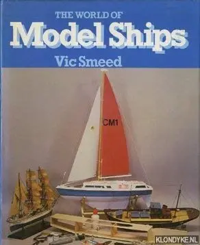 The World Of Model Ships Smeed, Victor 1