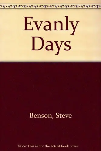 Evanly Days: A Cartoon Journey Into The Wacky World Of Arizona Politics And Beyond By Steve Benson (1988-11-02) [Paperback] Steve Benson 1