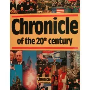 Chronicle Of The 20Th Century Chronicle 1