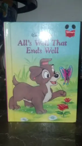 All's Well That Ends Well (Walt Disney) (Grolier Book Club Edition) [Unknown Binding] Walt Disney Company And Egmont Gruppen 1