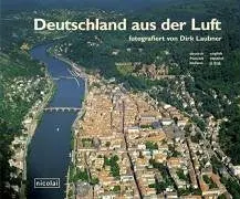 Deutschland Aus Der Luft [Hardcover] James E. Mazur 1