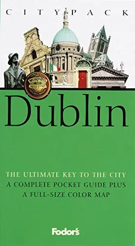 Fodor's Citypack Dublin, 1St Edition Fodor's 1