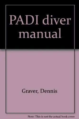 Padi Diver Manual Graver, Dennis 1