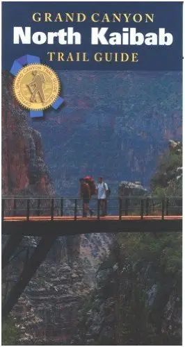 Grand Canyon Trail Guide North Kaibab [Map] Editor 1