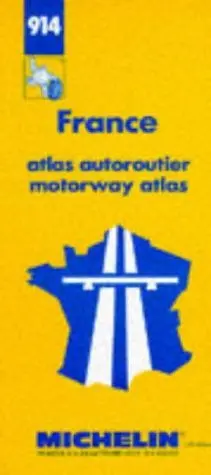 Michelin Motorway Atlas Of France Map No. 914 (Michelin Maps & Atlases) Michelin Travel Publications 1