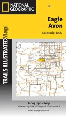 National Geographic, Trails Illustrated, Eagle / Avon: Colorado, Usa (Trails Illustrated - Topo Maps Usa) Unknown . 1
