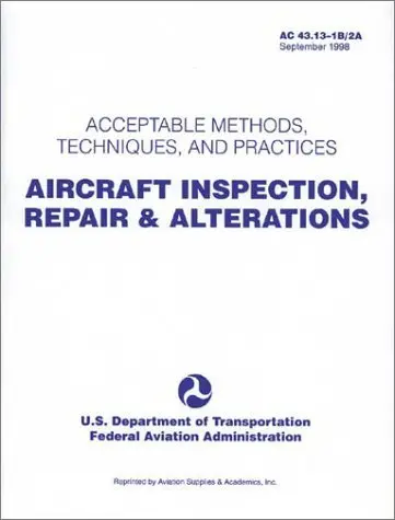 Aircraft Inspection, Repair And Alterations Federal Aviation Administration 1