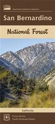 San Bernardino National Forest, California [Map] National Forest Service, Pacific Southwest Region And Daniel Torok 1