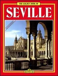 Golden Book Of Seville [Paperback] Carlos Pascual 1