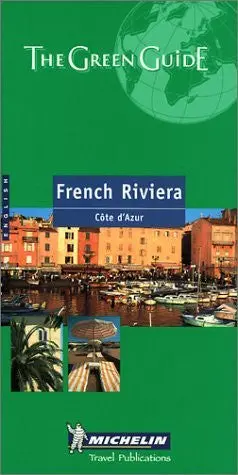 Michelin The Green Guide French Riviera (Michelin Green Guides) Michelin Staff 1